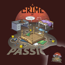 "Crime Of Passion" Unisex T-Shirt - Certifiable Studios