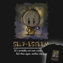 "Self-Esteem" Unisex T-Shirt - Certifiable Studios