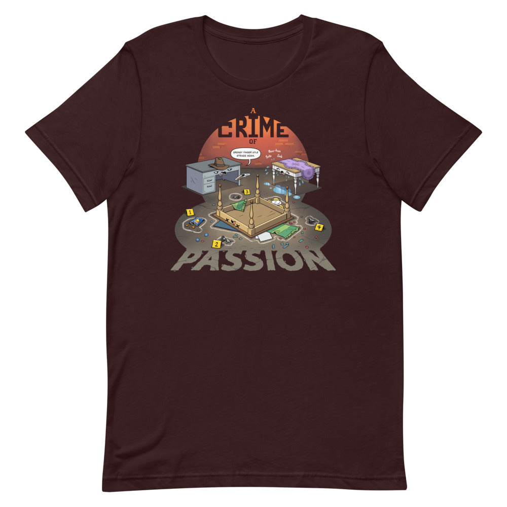 Crime Of Passion Unisex T-Shirt