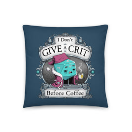 "Don't Give A Crit" Throw Pillow - Certifiable Studios