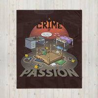 
              "Crime Of Passion" Throw Blanket - Certifiable Studios
            