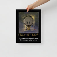 
              "Self-Esteem" Poster - Certifiable Studios
            