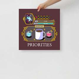 "Coffee Priorities" Poster - Certifiable Studios