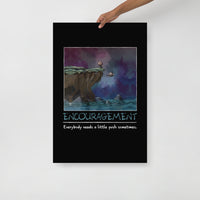
              "Encouragement" Poster - Certifiable Studios
            