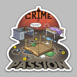 "Crime Of Passion" Sticker - Certifiable Studios