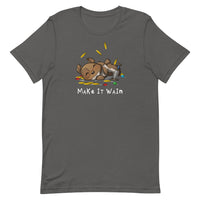
              "Make It Wain" Unisex T-Shirt - Certifiable Studios
            