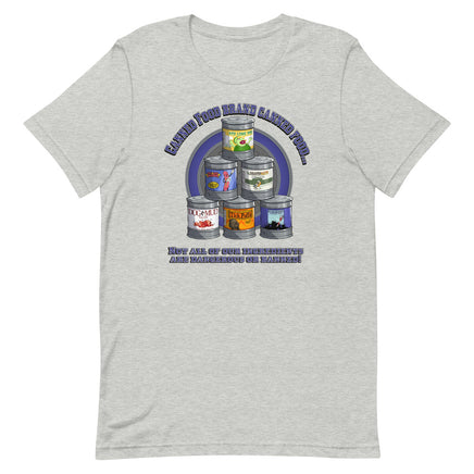 "Canned Food" Unisex T-Shirt - Certifiable Studios