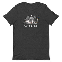 
              "Wet's Do Dis" Unisex T-Shirt - Certifiable Studios
            